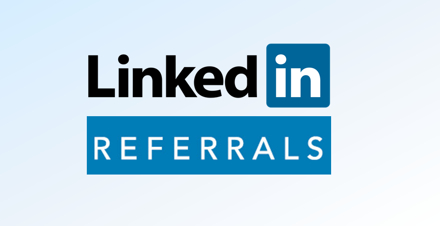 LinkedIn referrals